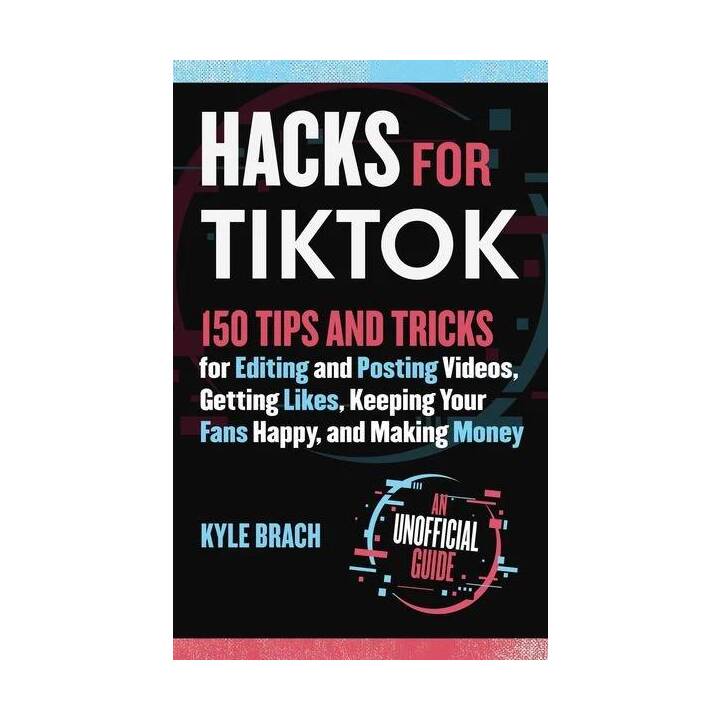 Hacks for TikTok