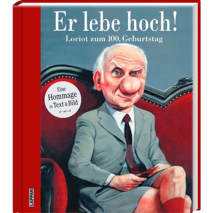 Er lebe hoch! Loriot zum 100. Geburtstag