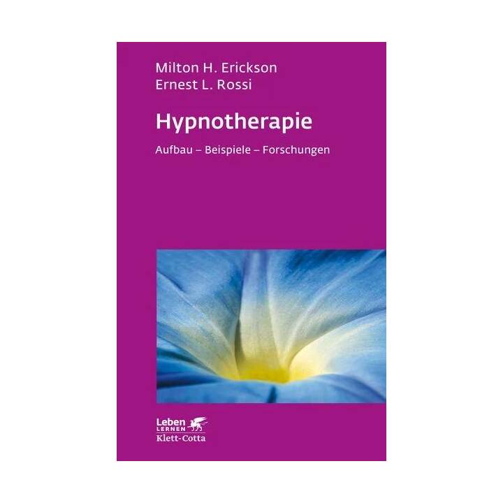 Hypnotherapie (Leben Lernen, Bd. 49)