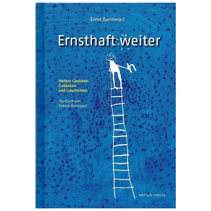 Ernsthaft weiter