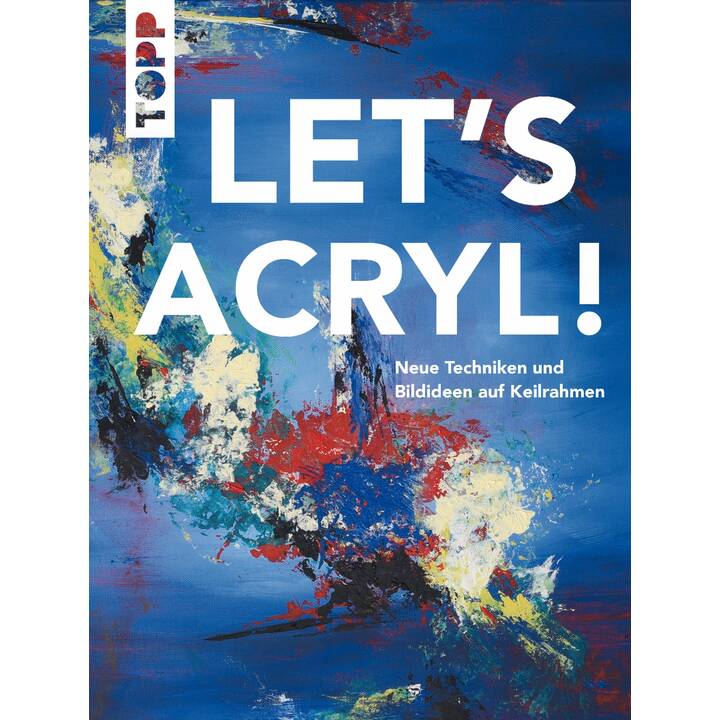 Let's Acryl!