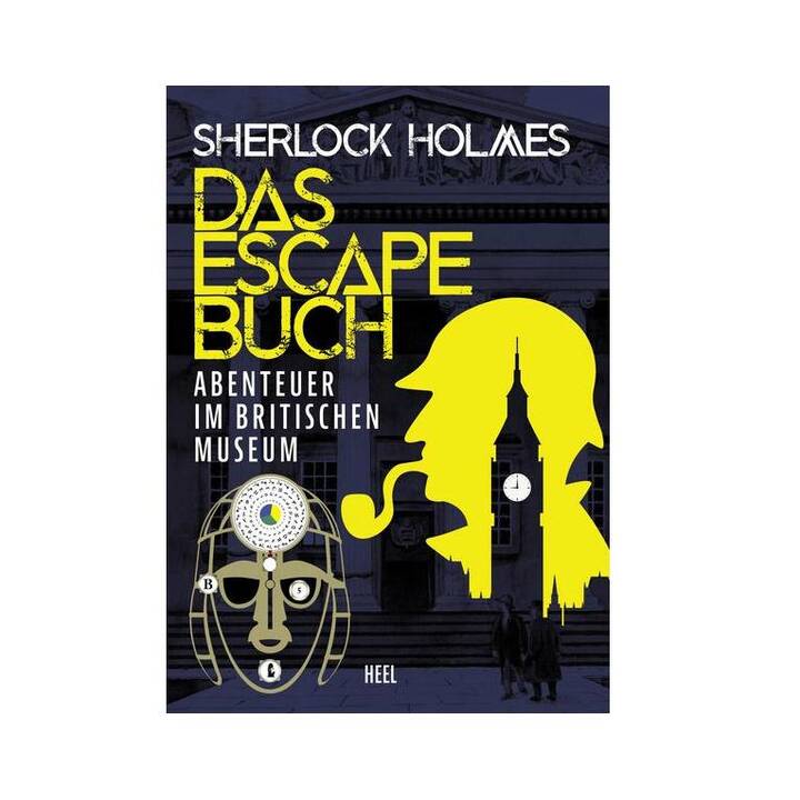 Sherlock Holmes - Das Escape Buch 2 / Flucht aus dem Britischen Museum