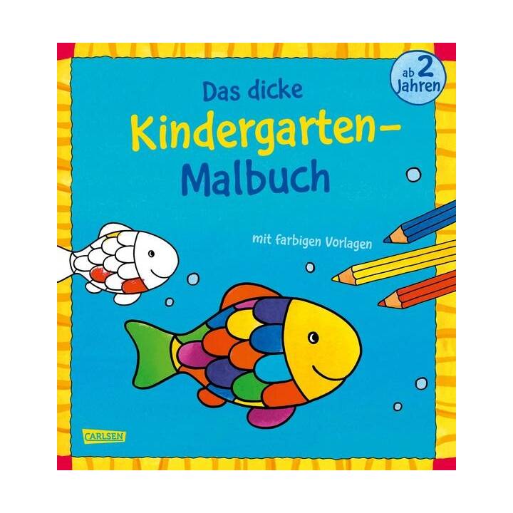 Das dicke Kindergarten-Malbuch: Mit farbigen Vorlagen und lustiger Fehlersuche