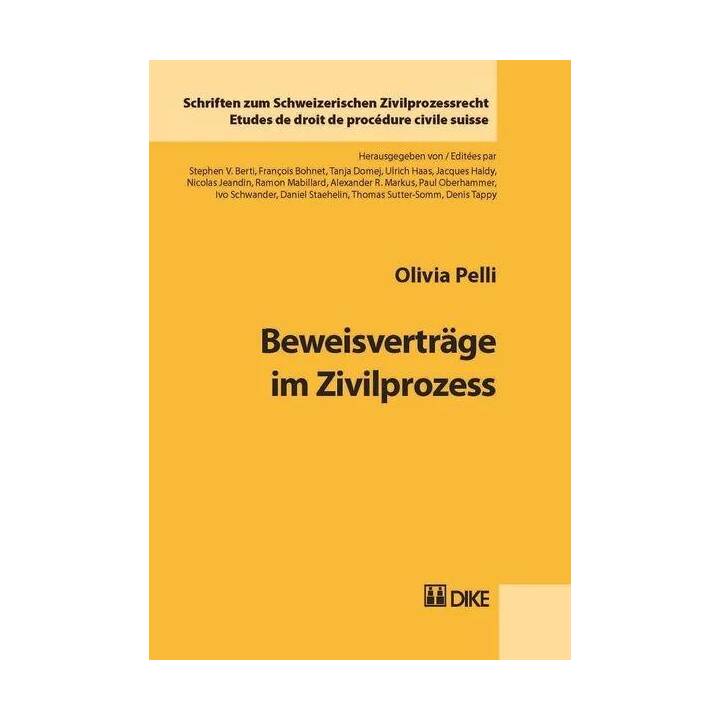 Beweisverträge im Zivilprozess