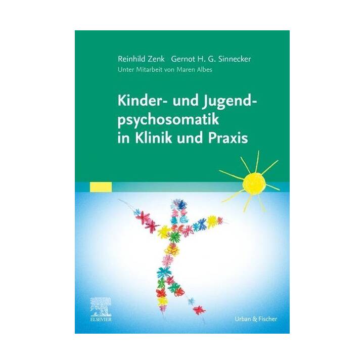 Kinder- und Jugendpsychosomatik in Klinik und Praxis