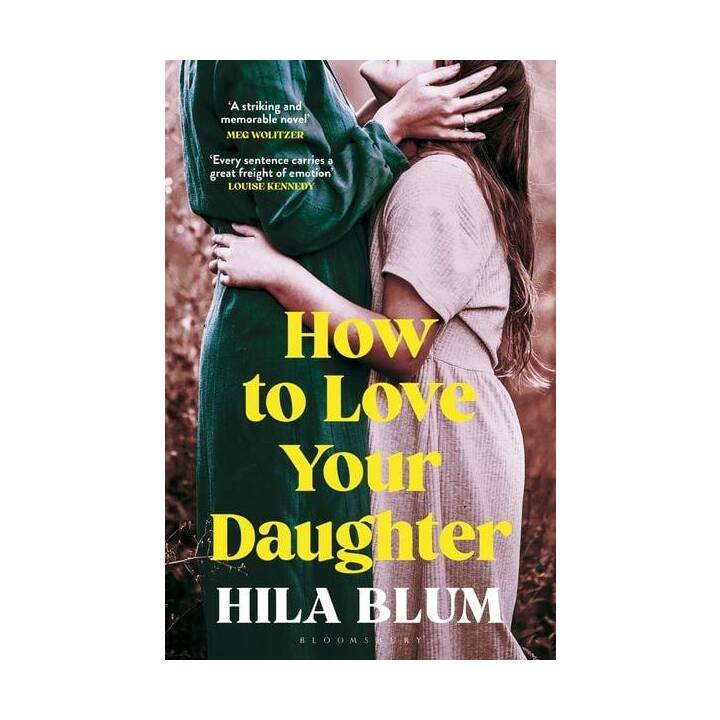 How to Love Your Daughter