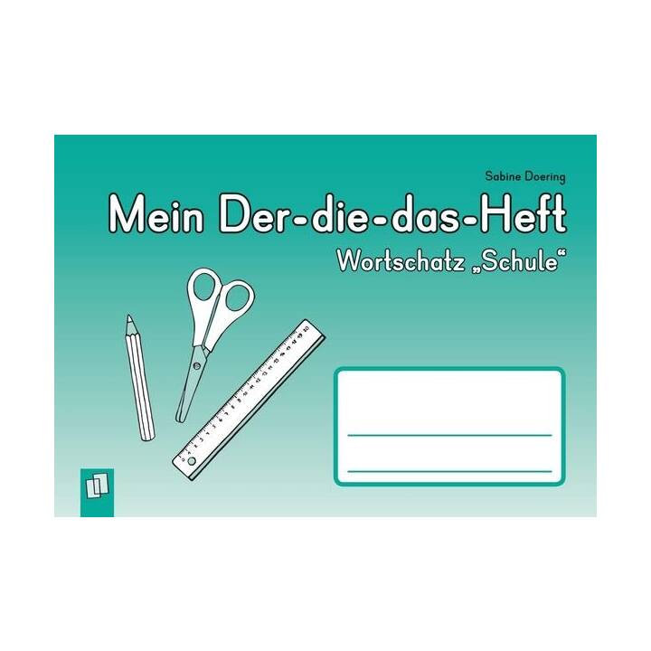 Mein Der-die-das-Heft: Wortschatz "Schule"