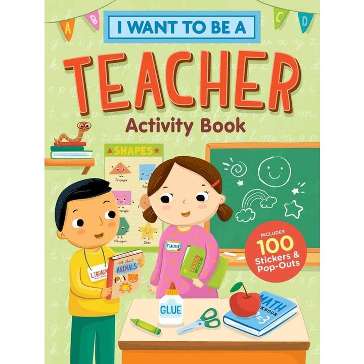 I Want to Be a Teacher Activity Book