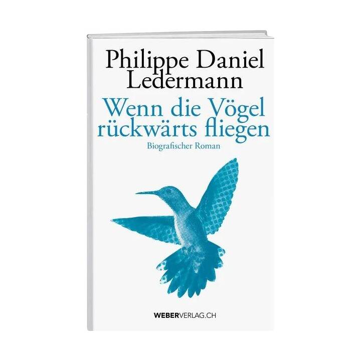 Wenn die Vögel rückwärts fliegen