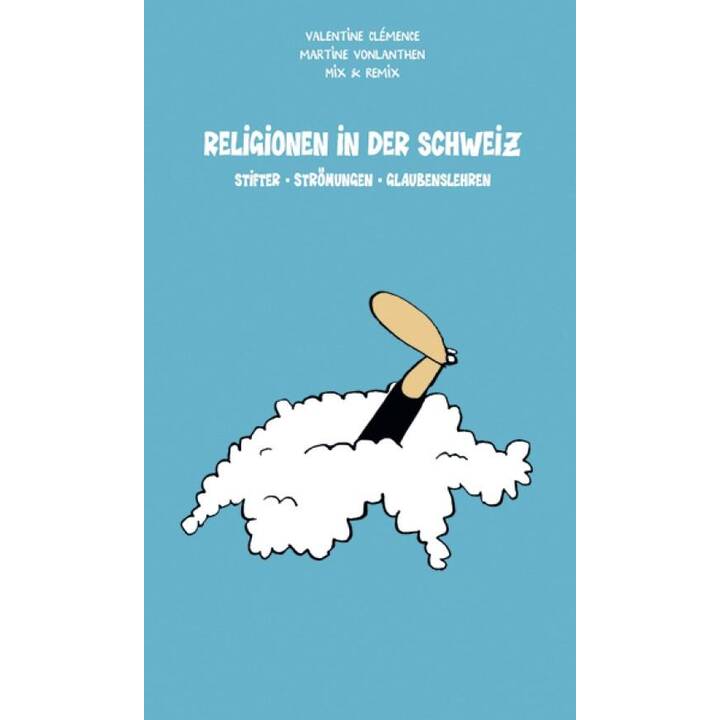 Religionen in der Schweiz