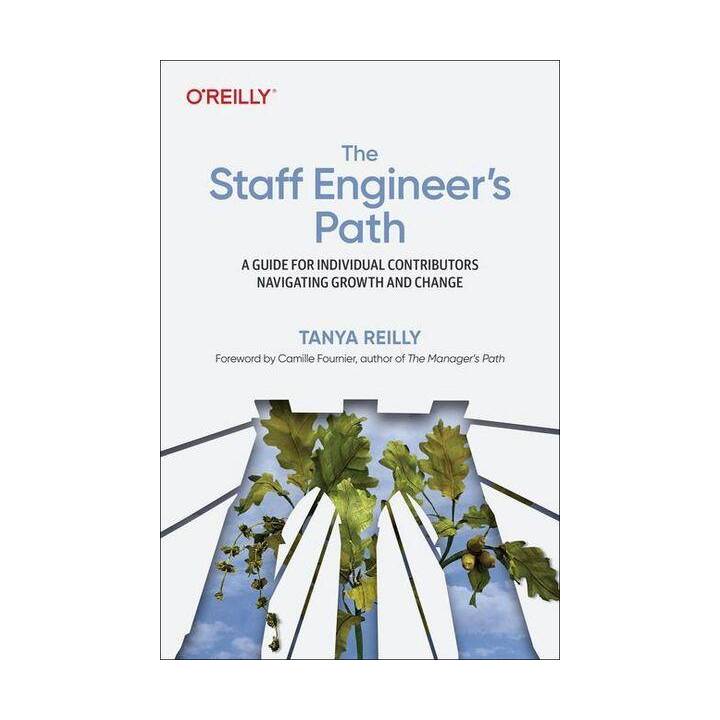 The Staff Engineer's Path