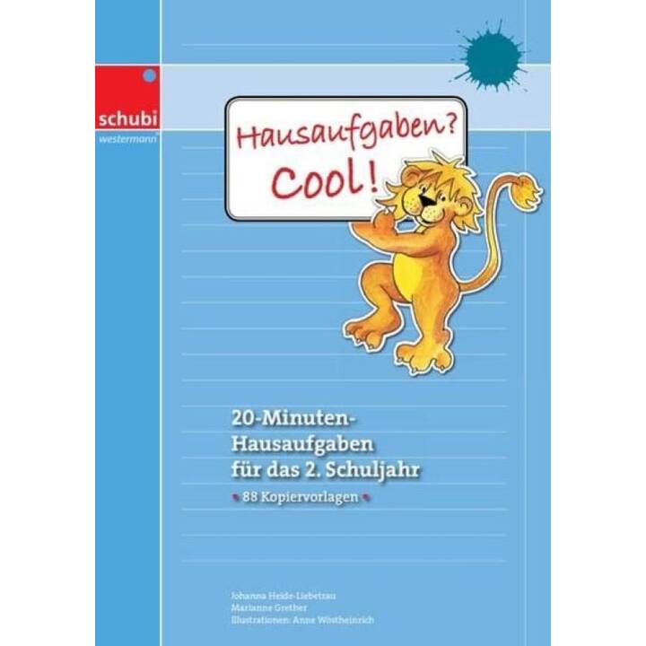 Hausaufgaben? Cool! 2. Schuljahr