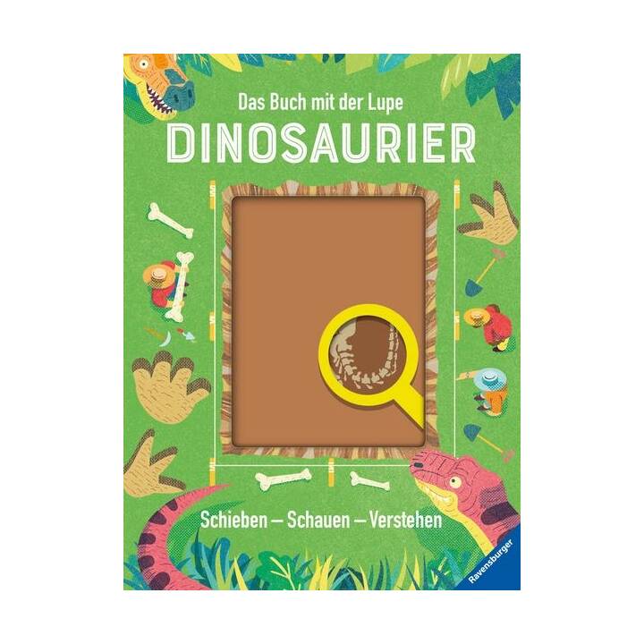 Das Buch mit der Lupe: Dinosaurier