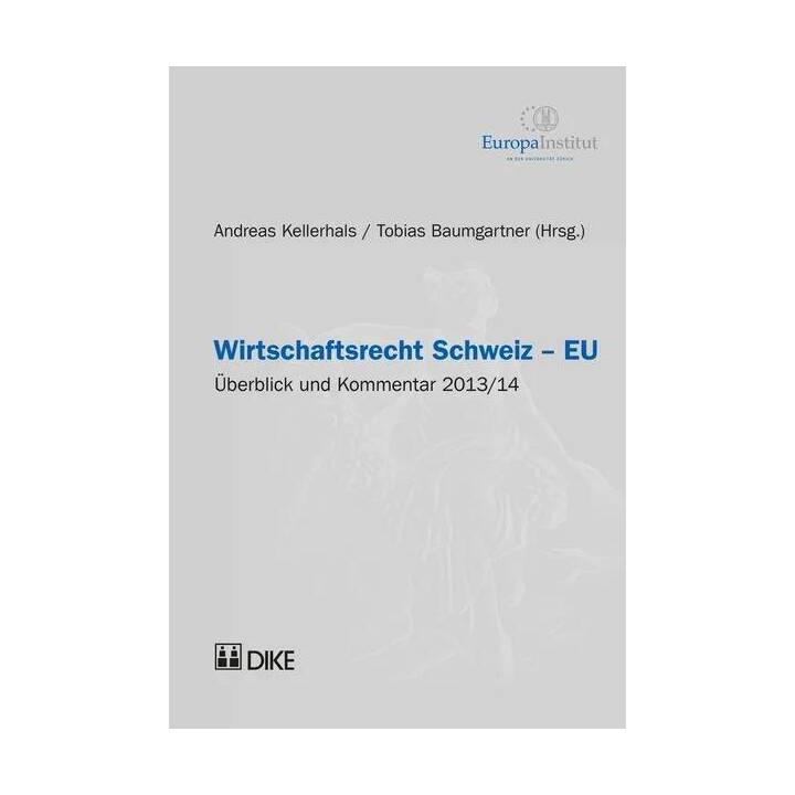 Wirtschaftsrecht Schweiz-EU