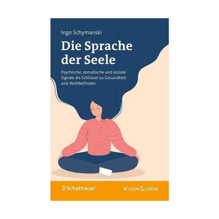 Die Sprache der Seele