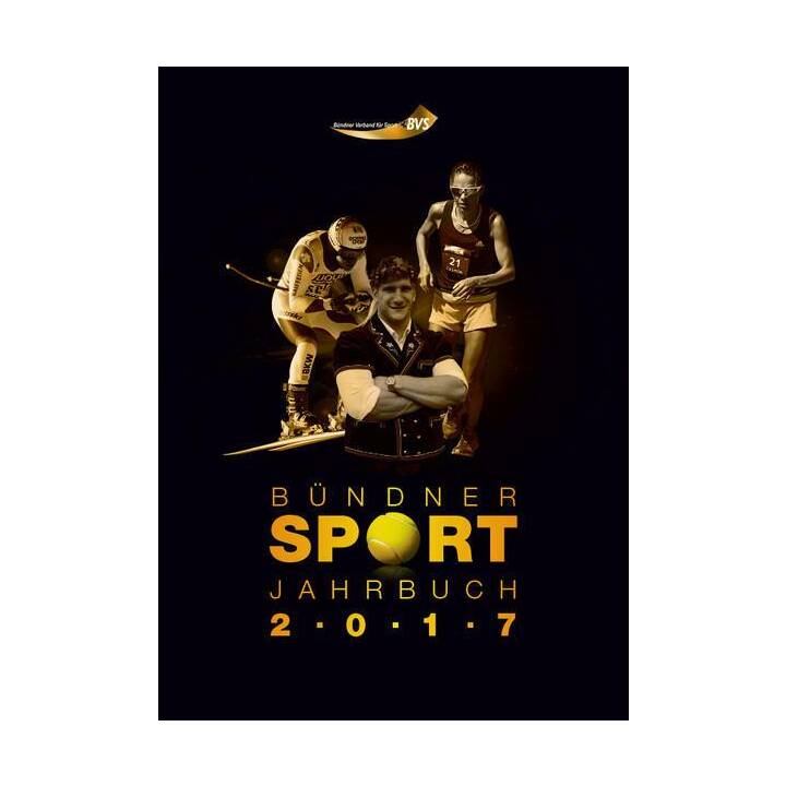 Bündner Sport Jahrbuch 2017
