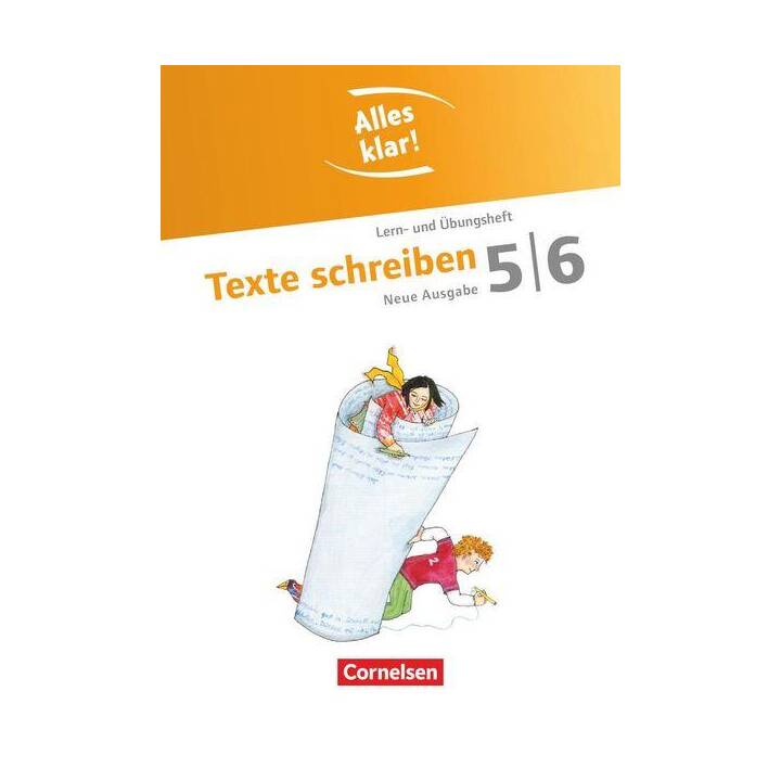 Alles klar!, Deutsch - Sekundarstufe I, 5./6. Schuljahr, Texte schreiben, Lern- und Übungsheft mit beigelegtem Lösungsheft