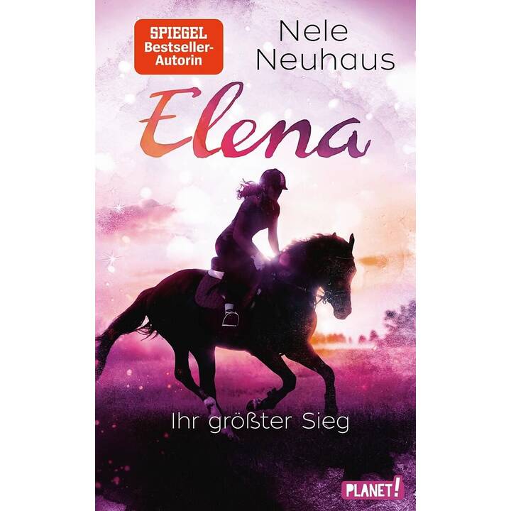 Elena - Ihr grösster Sieg (Elena - Ein Leben für Pferde 05)
