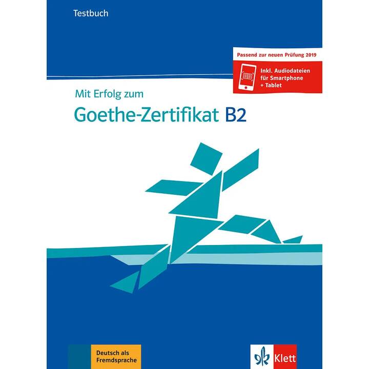 Mit Erfolg zum Goethe-Zertifikat B2