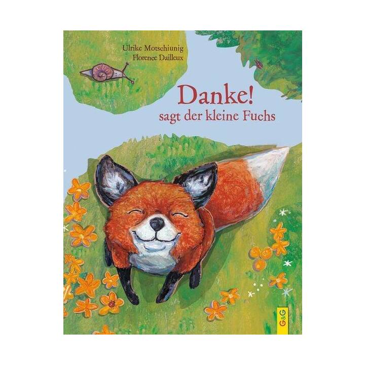 "Danke!", sagt der kleine Fuchs