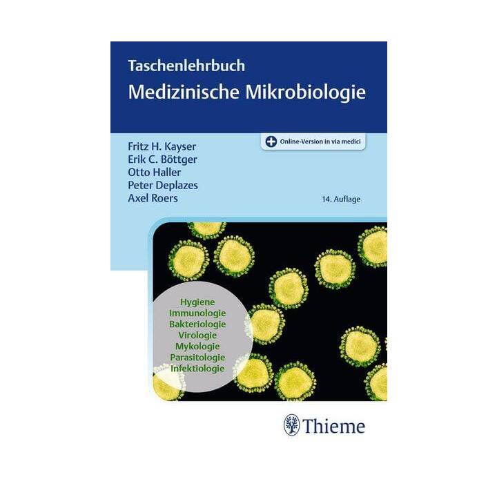 Taschenlehrbuch Medizinische Mikrobiologie