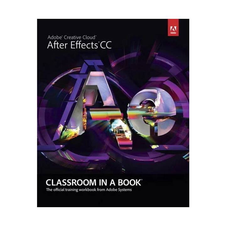 Adobe After Effects CC Classroom in a Book