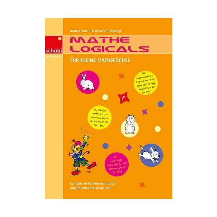 Mathe-Logicals für kleine Mathefüchse 1./2. Schuljahr. Kopiervorlage