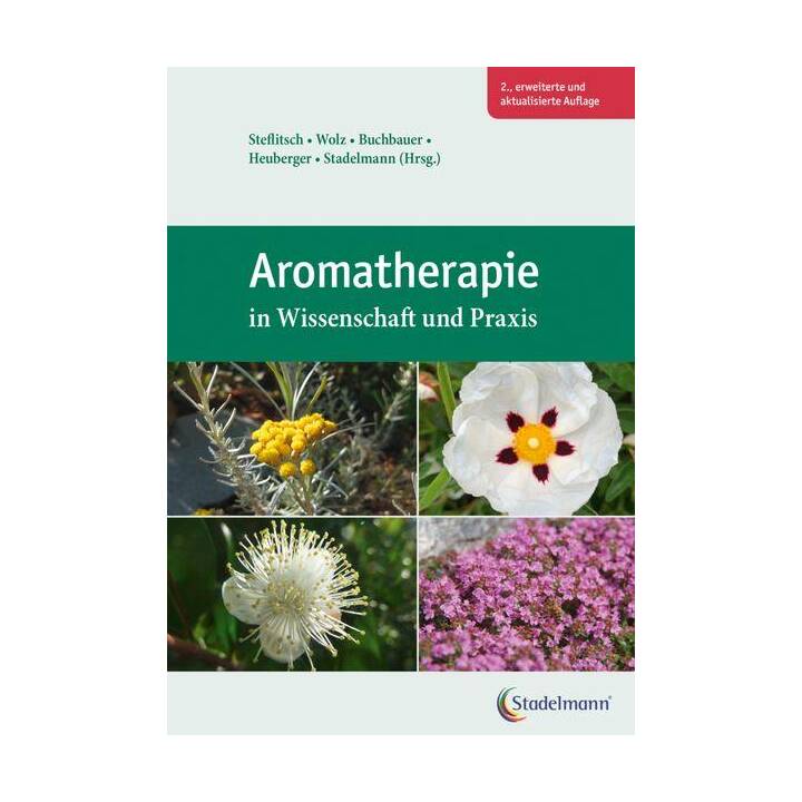 Aromatherapie in Wissenschaft und Praxis