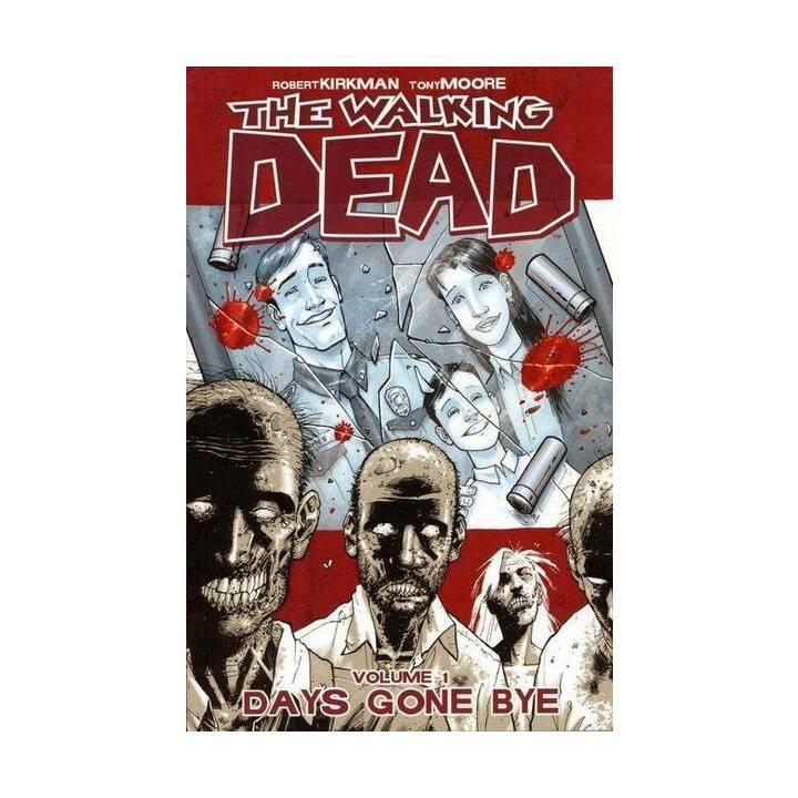 The Walking Dead Volume 1: Days Gone Bye