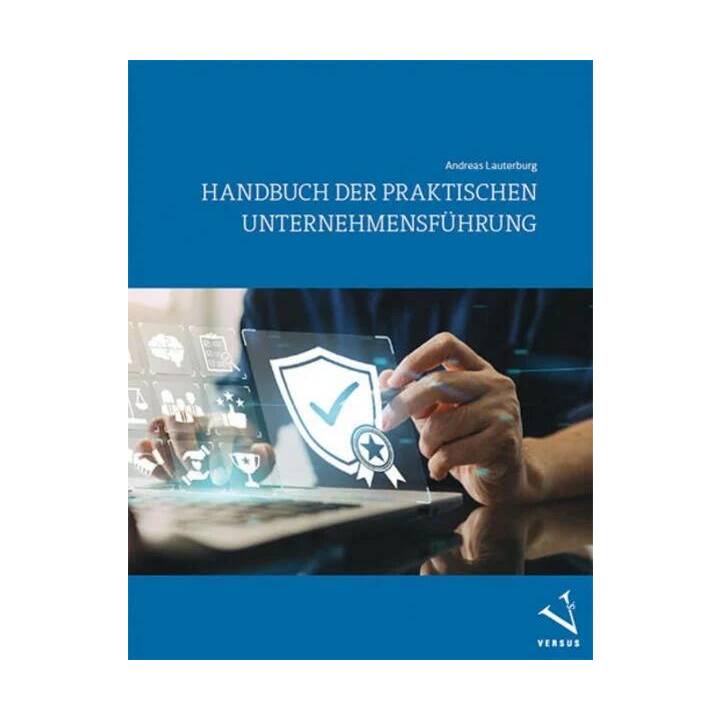 Handbuch der praktischen Unternehmensführung