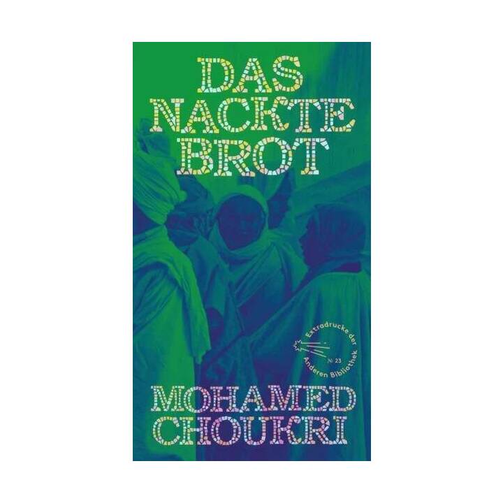 Das nackte Brot