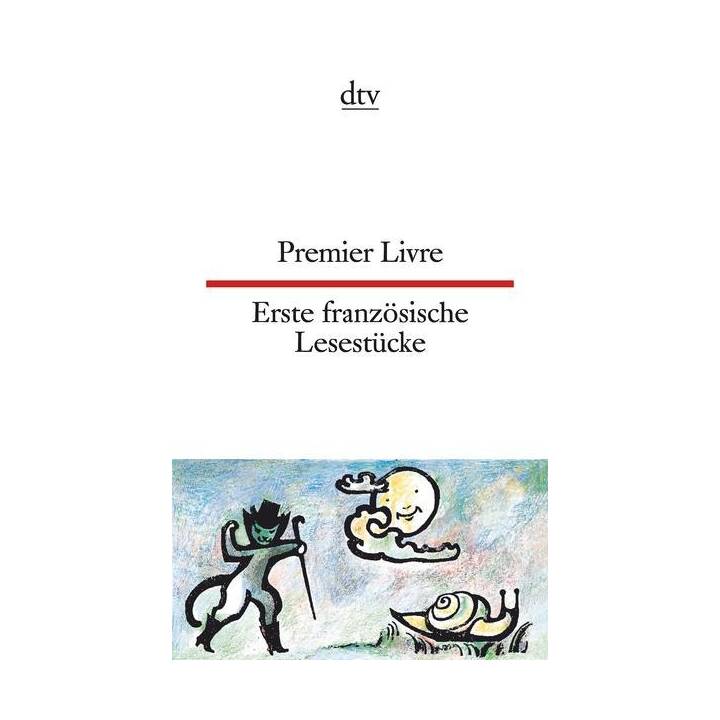 Premier Livre, Erste französische Lesestücke