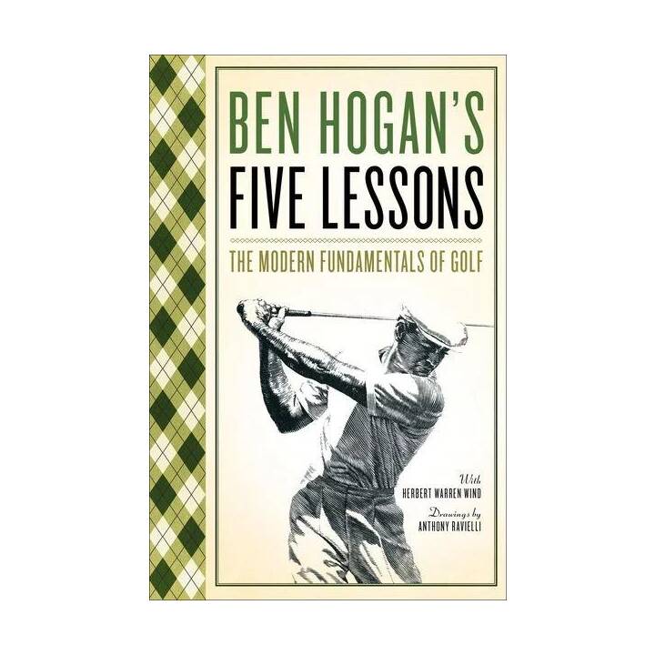 Ben Hogan's Five Lessons