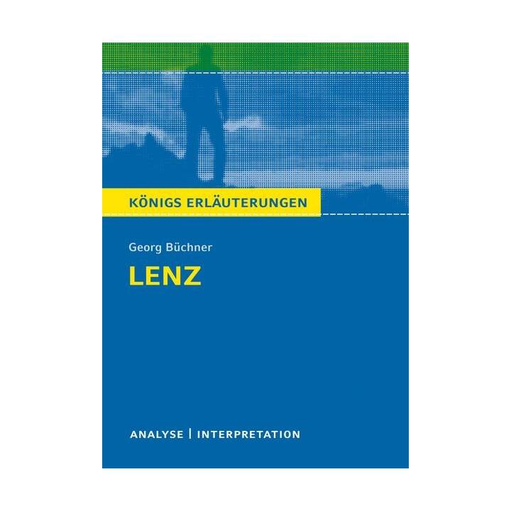 Lenz von Georg Büchner. Königs Erläuterungen