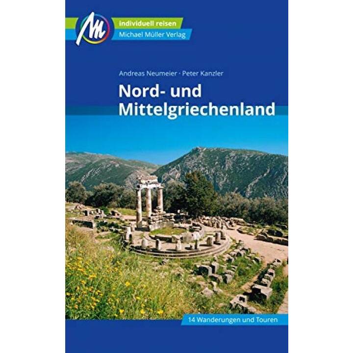 Nord- und Mittelgriechenland Reiseführer Michael Müller Verlag