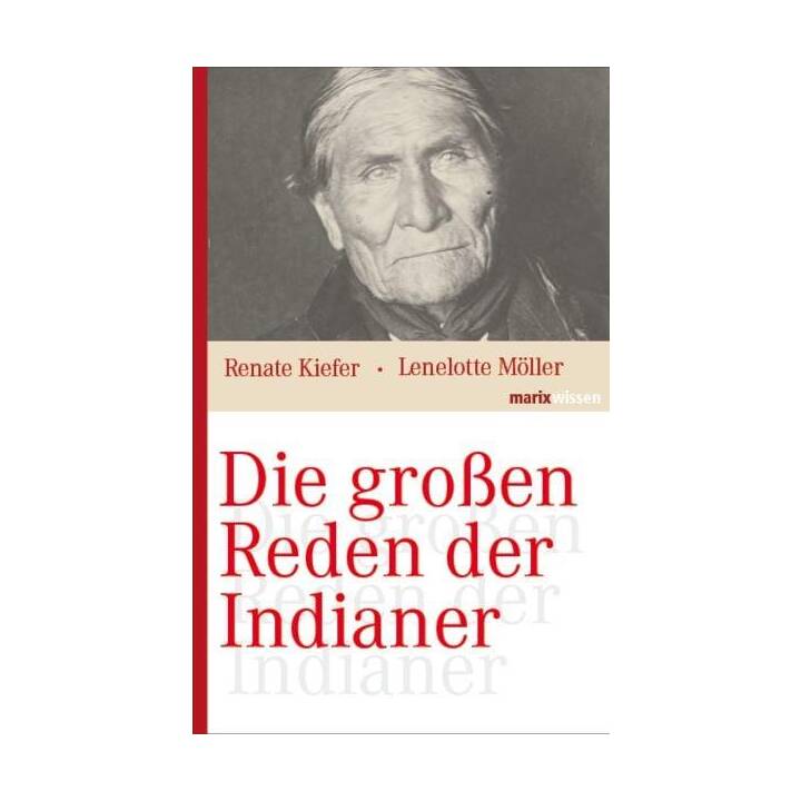 Die grossen Reden der Indianer