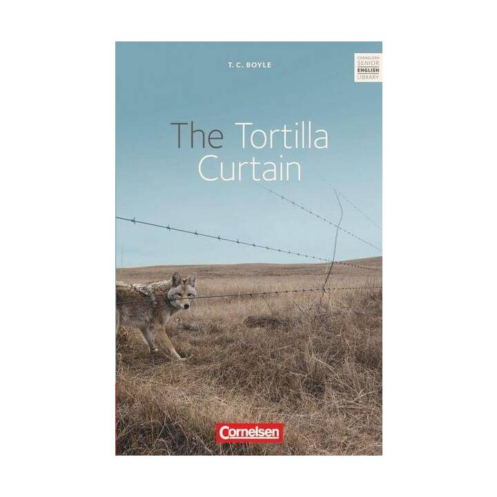 Cornelsen Senior English Library, Literatur, Ab 11. Schuljahr, The Tortilla Curtain, Textband mit Annotationen