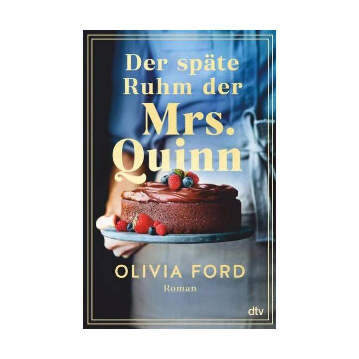 Der späte Ruhm der Mrs. Quinn