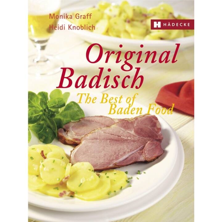 Original Badisch - The Best of Baden Food