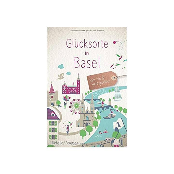 Glücksorte in Basel