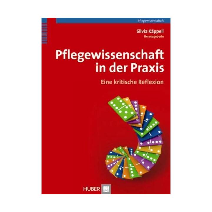 Pflegewissenschaft in der Praxis