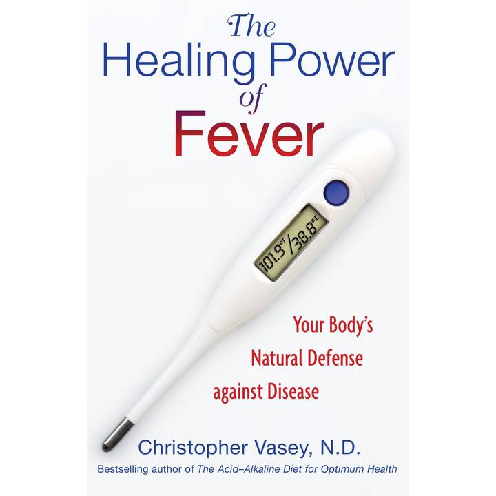 The Healing Power of Fever