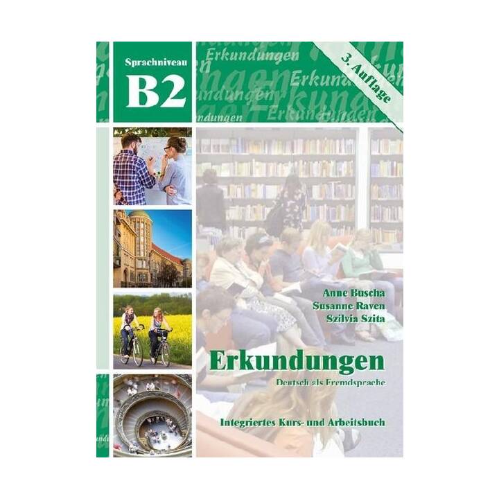 Erkundungen Deutsch als Fremdsprache B2