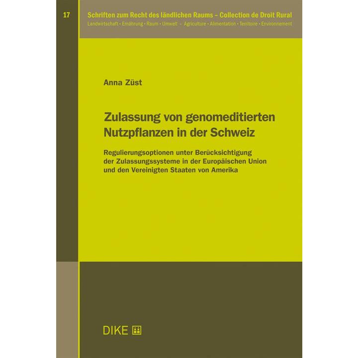 Zulassung von genomeditierten Nutzpflanzen in der Schweiz