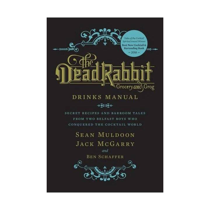 The Dead Rabbit Drinks Manual