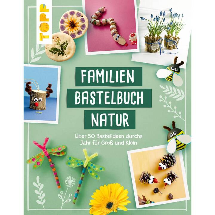 Familienbastelbuch Natur