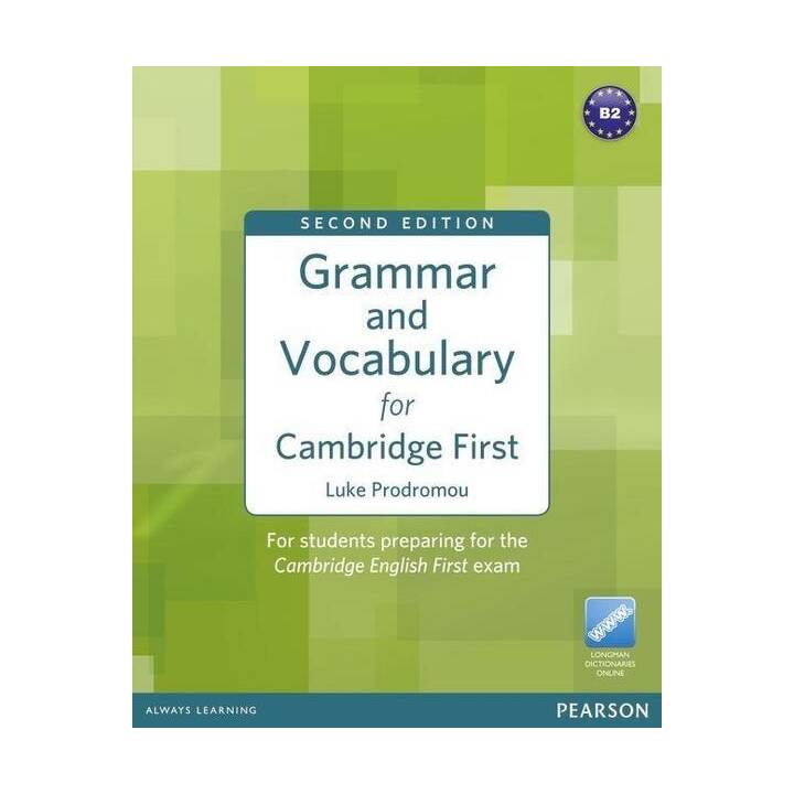 Grammar and Vocabulary for FCE 2nd Edition without key plus access to Longman Dictionaries Online