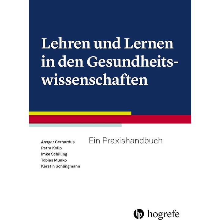 Lehren und Lernen in den Gesundheitswissenschaften