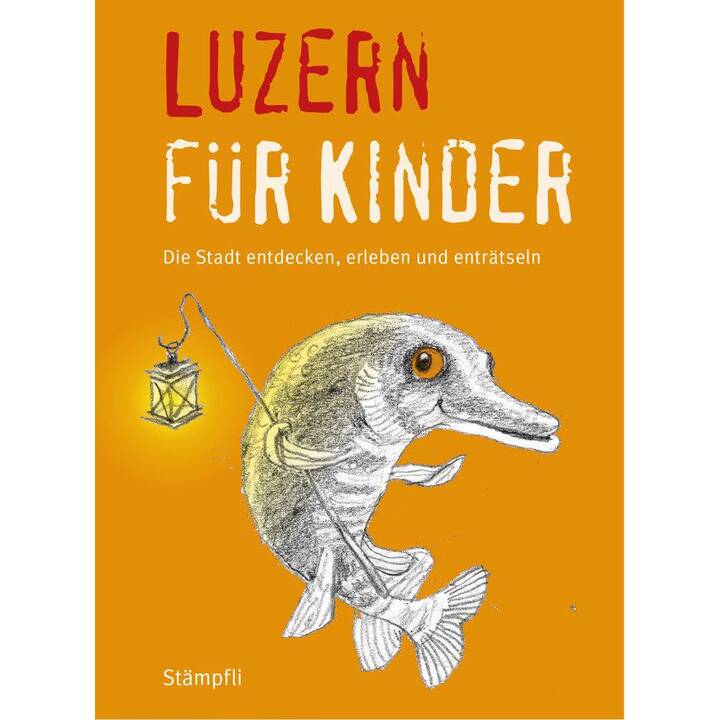 Luzern für Kinder