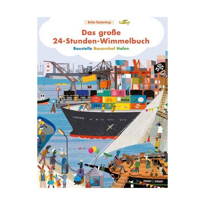 Das grosse 24-Stunden-Wimmelbuch. Baustelle - Bauernhof - Hafen